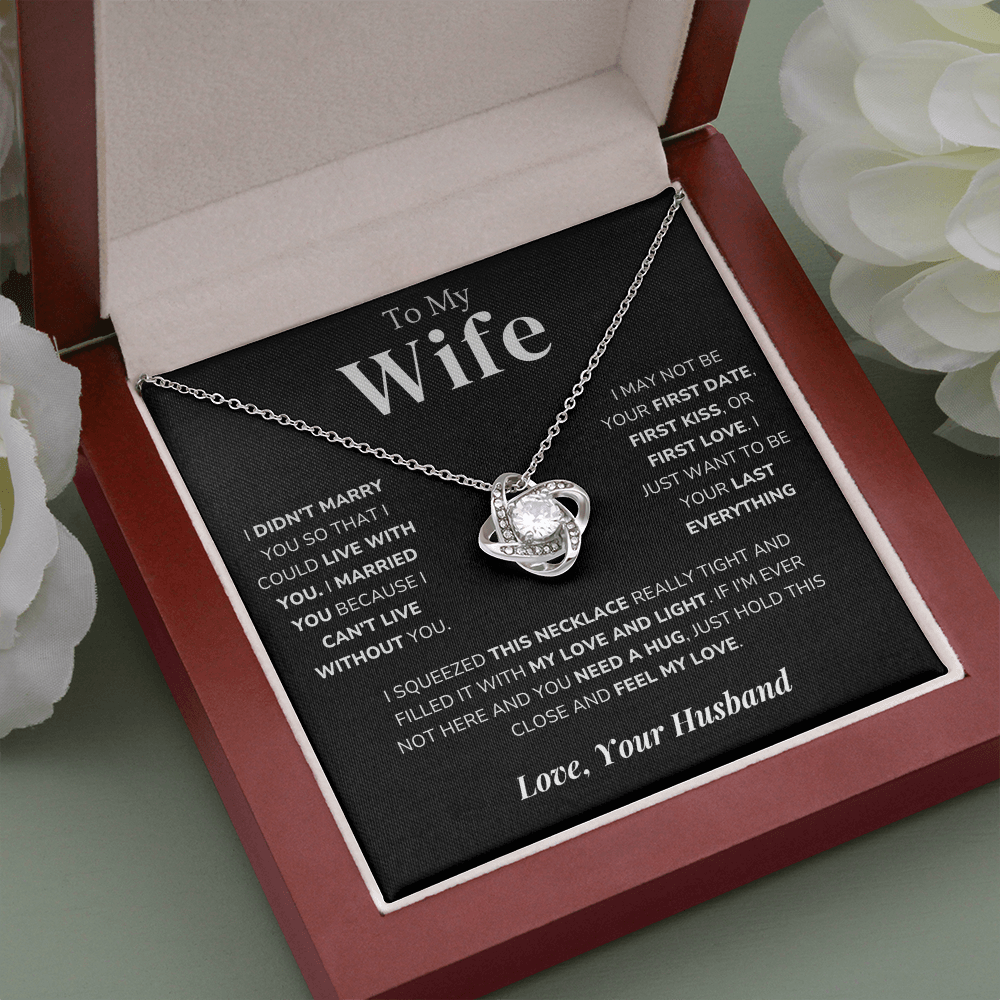 To My Wife – Love Knot Necklace – Your Last Everything - Eloura