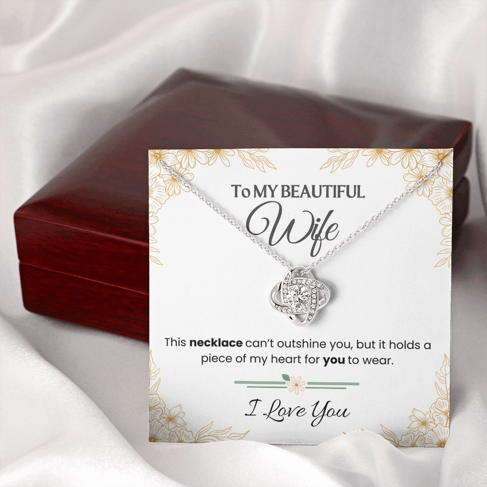 To My Beautiful Wife - Love Knot  Necklace Gift Set