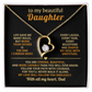 To My Daughter - Love Dad - Beautiful Gift Set (S324)