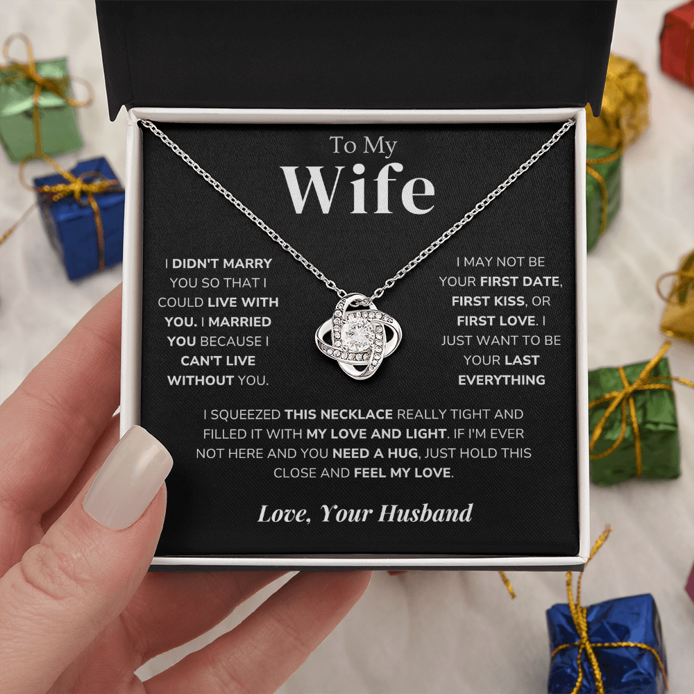 To My Wife – Love Knot Necklace – Your Last Everything - Eloura