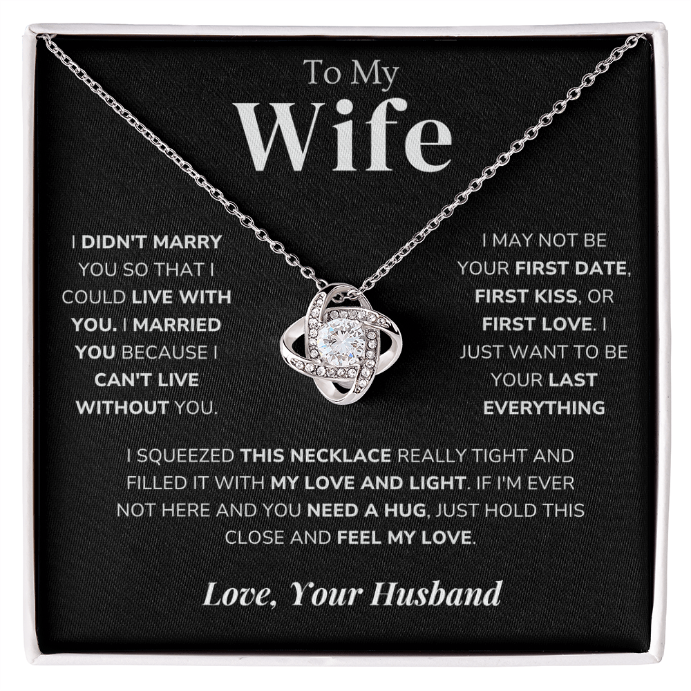To My Wife – Love Knot Necklace – Your Last Everything - Eloura