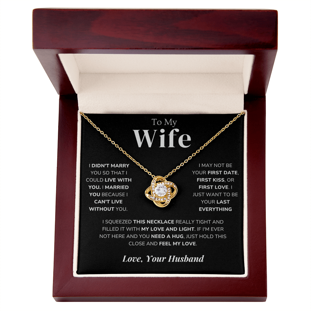 To My Wife – Love Knot Necklace – Your Last Everything - Eloura