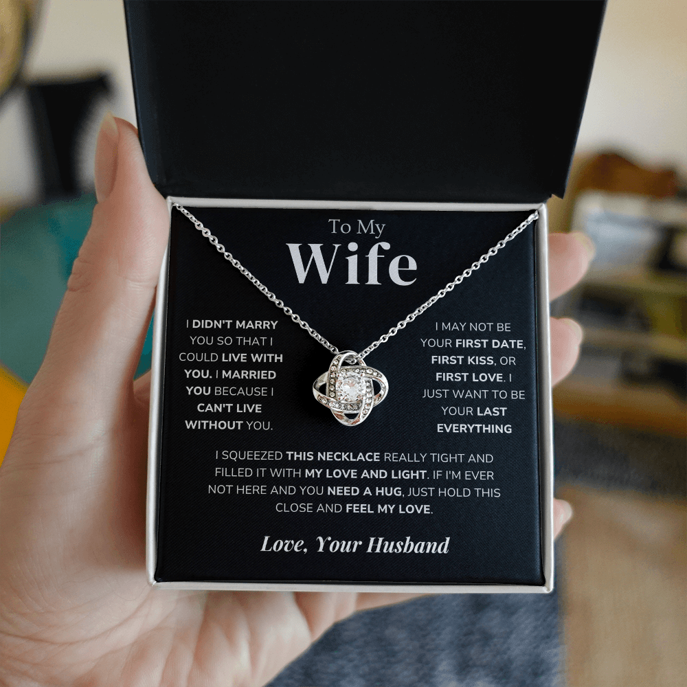To My Wife – Love Knot Necklace – Your Last Everything - Eloura