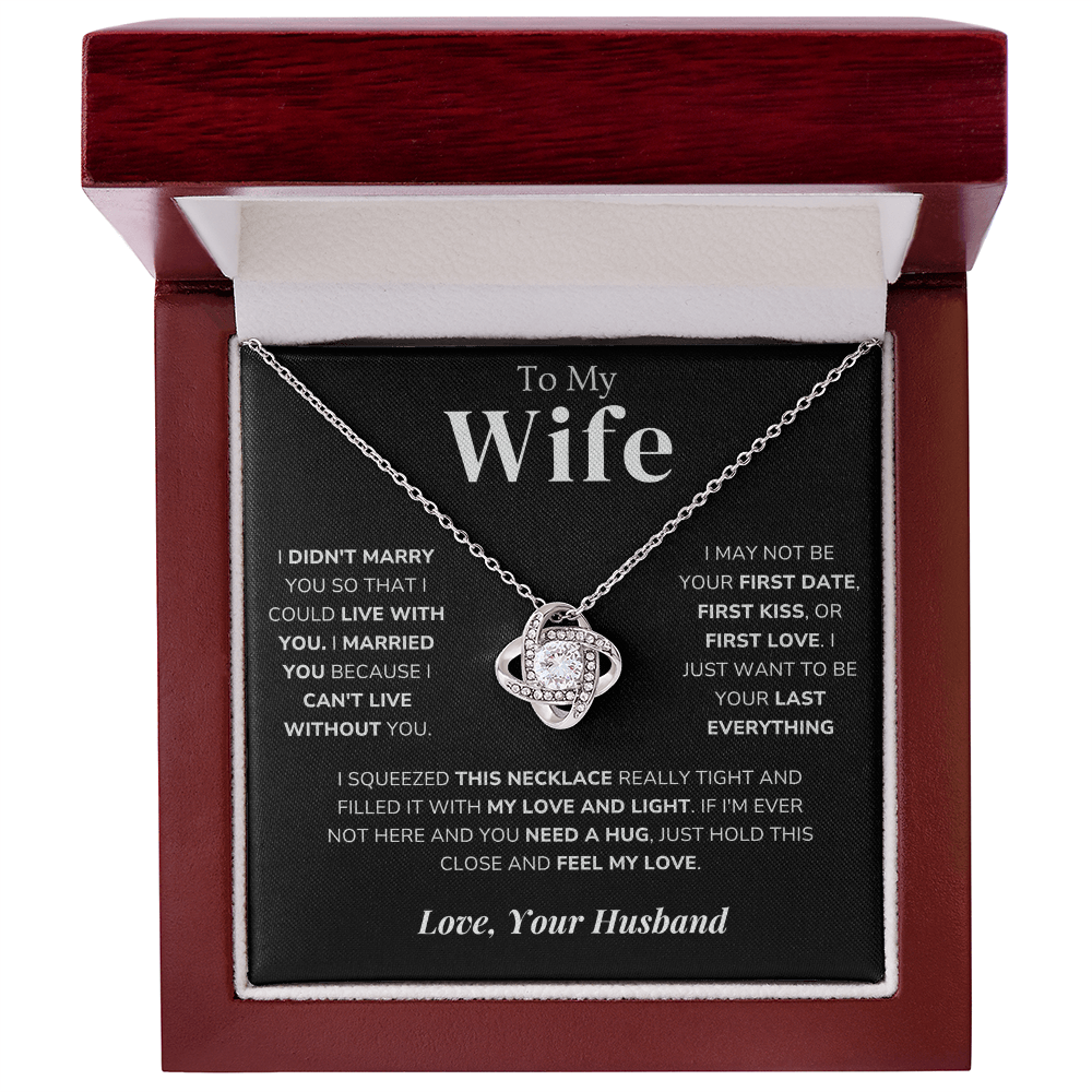 To My Wife – Love Knot Necklace – Your Last Everything - Eloura