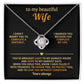To My Wife Necklace - Love Knot Gift Set - Eloura